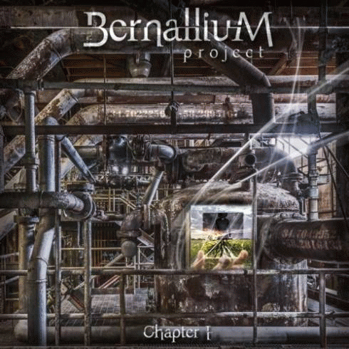 Bernallium Project : Chapter I
